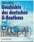 Preview: Die Geschichte des deutschen U-Bootbaus Band 1 + 2 (1 St.) Eberhard Rössler